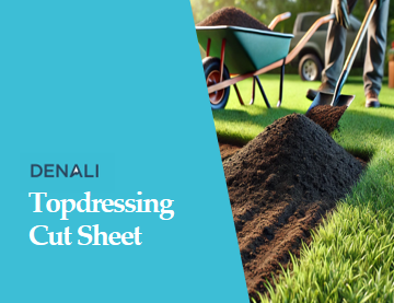 Denali Topdressing Cut Sheet