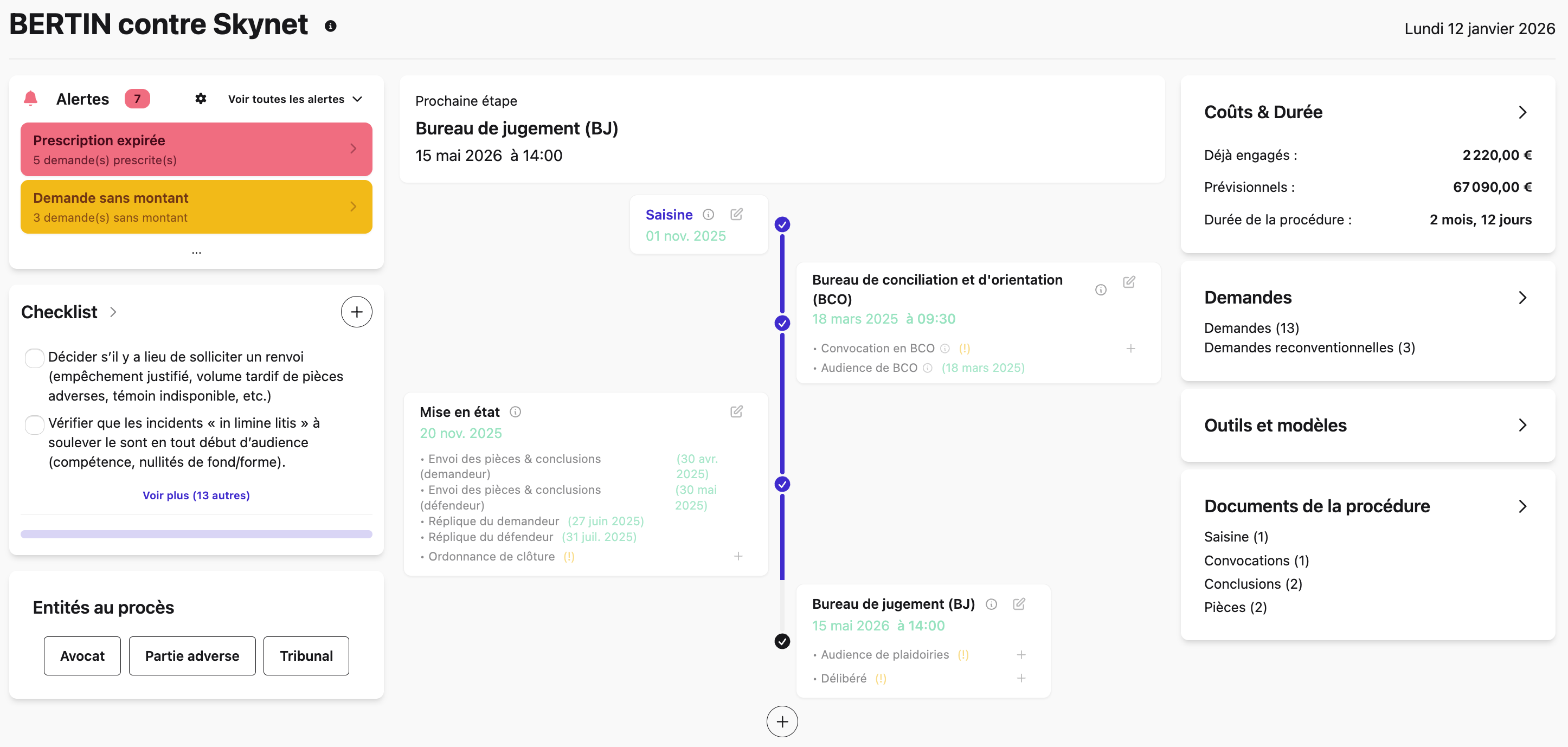Dashboard titled 'BERTIN contre Skynet' showing legal procedure timeline from March 2025 to May 2026 with alerts, checklist, entities involved, costs, demands, tools, and documents summary.