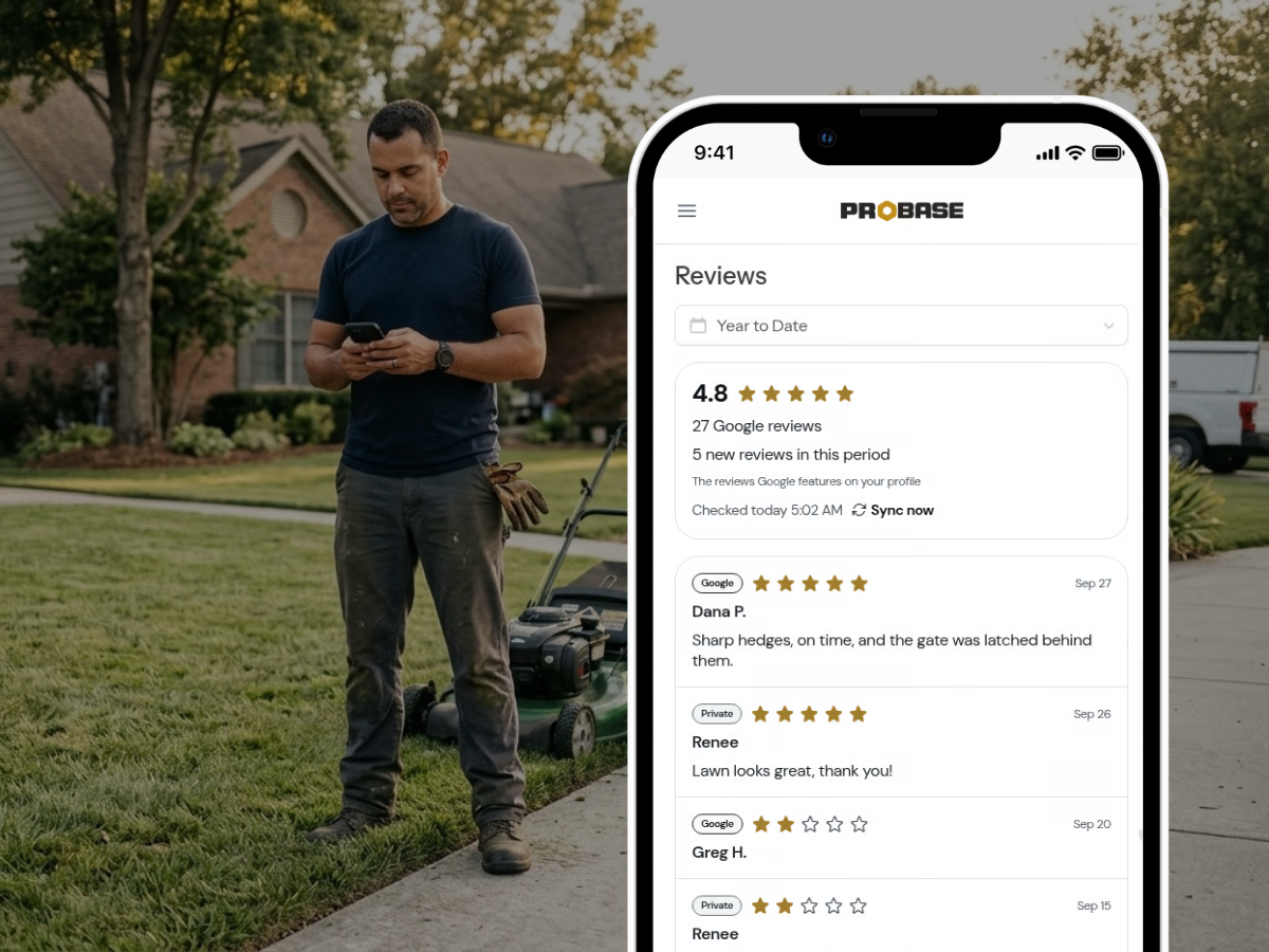 A lawn care pro next to his mower checks the ProBase Reviews page on his phone, showing a 4.8 Google star average from 27 Google reviews and a list of Google reviews and private visit ratings