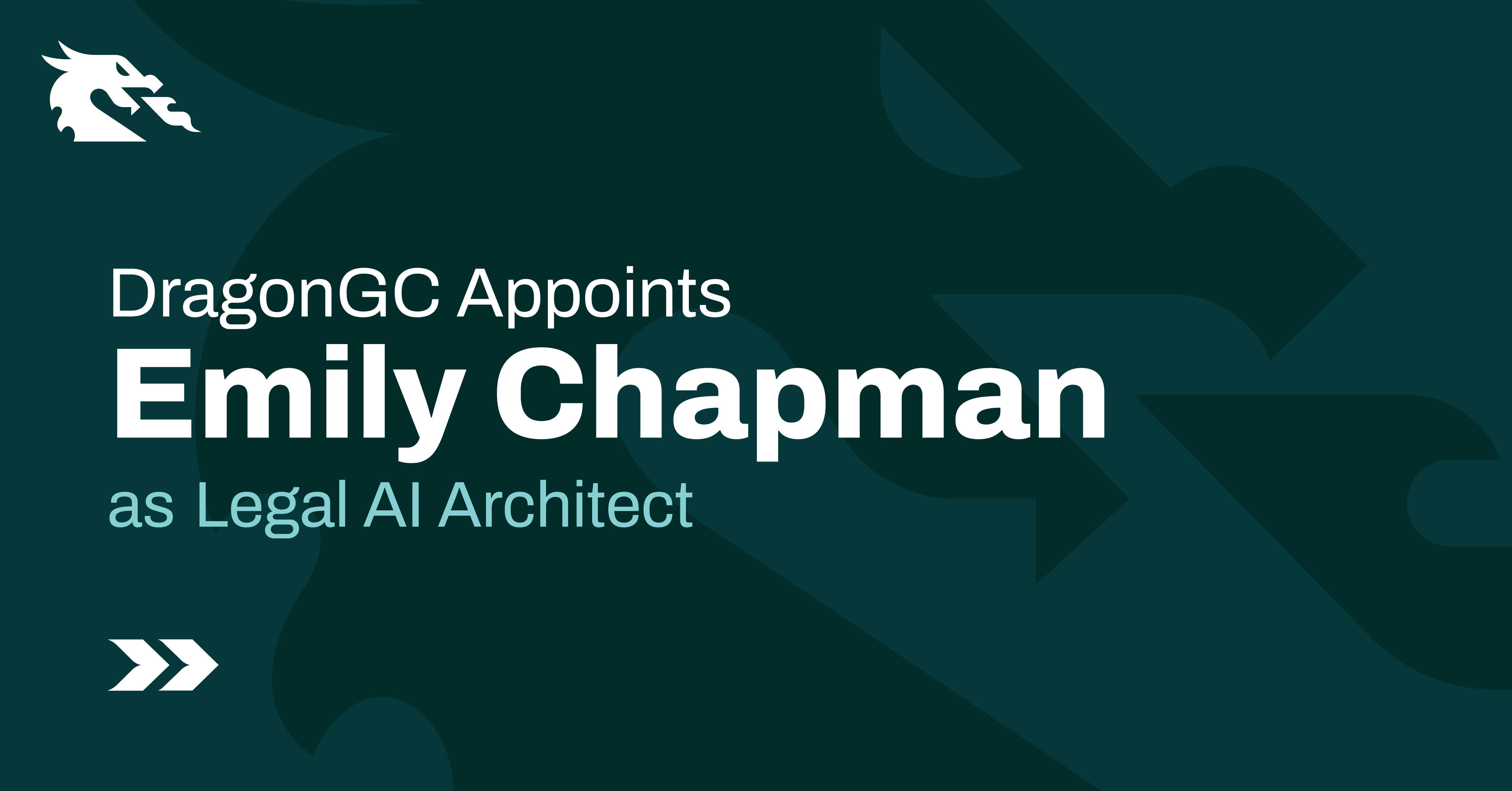 DragonGC Appoints Emily Chapman, Esq. as Legal AI Architect