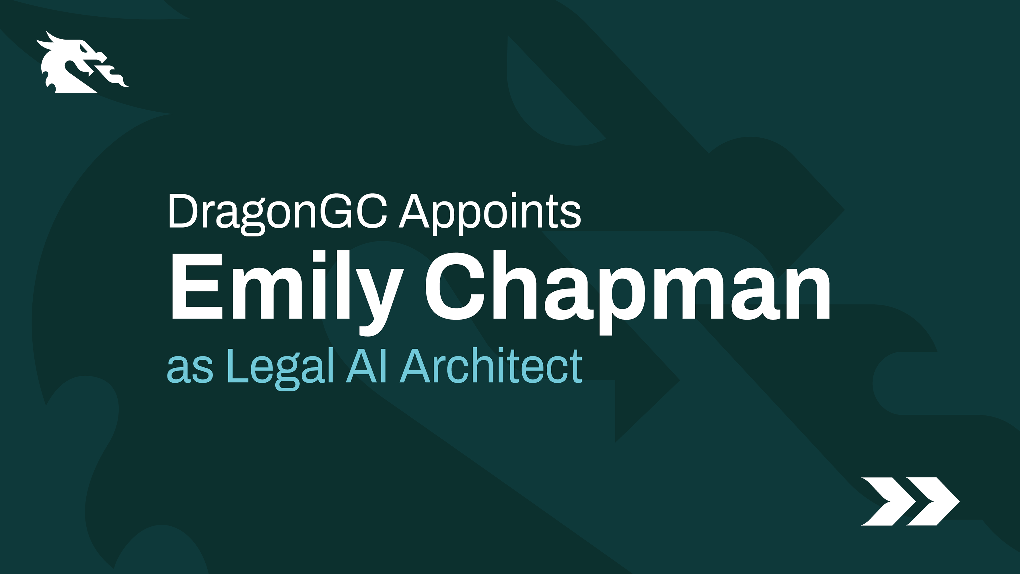 DragonGC Appoints Emily Chapman, Esq. as Legal AI Architect