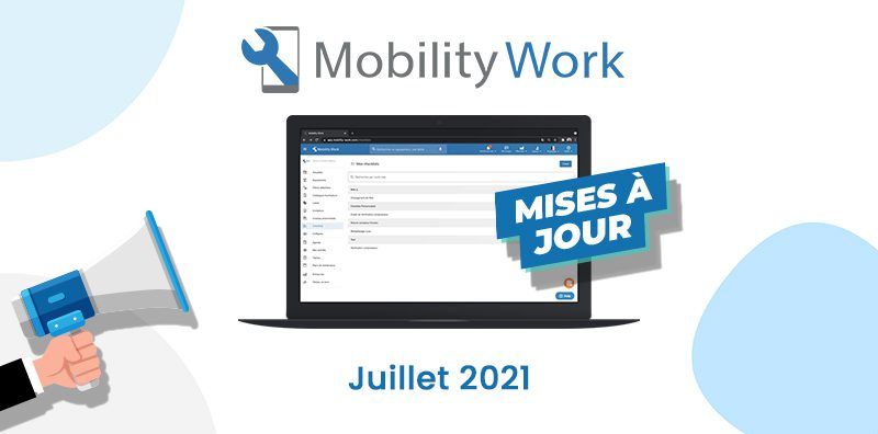 Mise à jour GMAO Juillet 2021