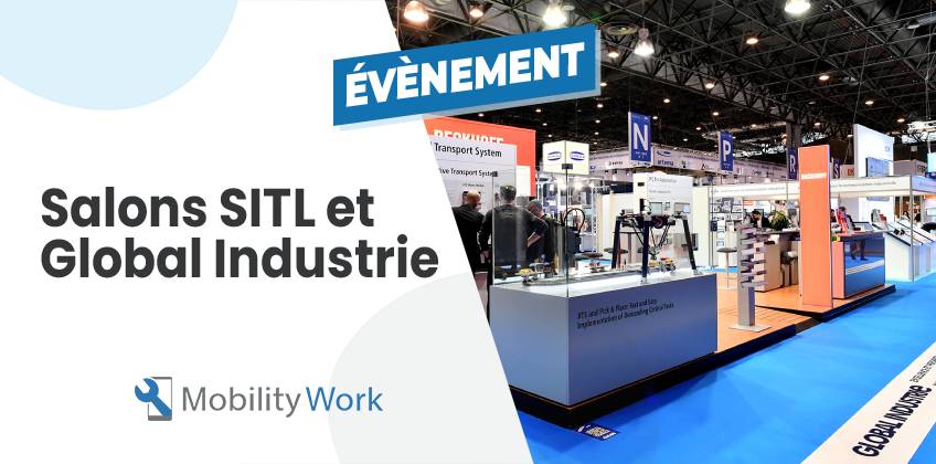 Mobility Work présentera sa GMAO aux salons SITL et Global Industrie