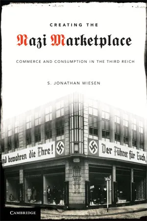 Creating the Nazi Marketplace