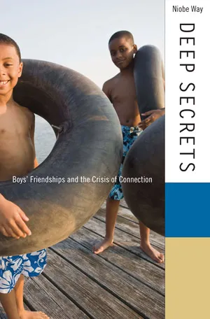 Boys' Friendships and the Crisis of Connection
