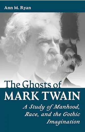 The Ghosts of Mark Twain