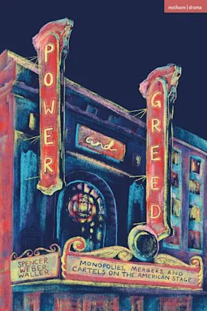 Power and Greed: Monopolies, Mergers, and Cartels on the American Stage