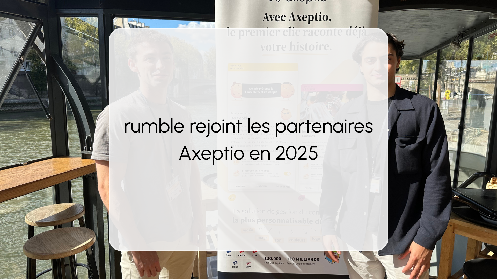 rumble partenaires Axeptio 2025 — événement penêche Paris tracking consent