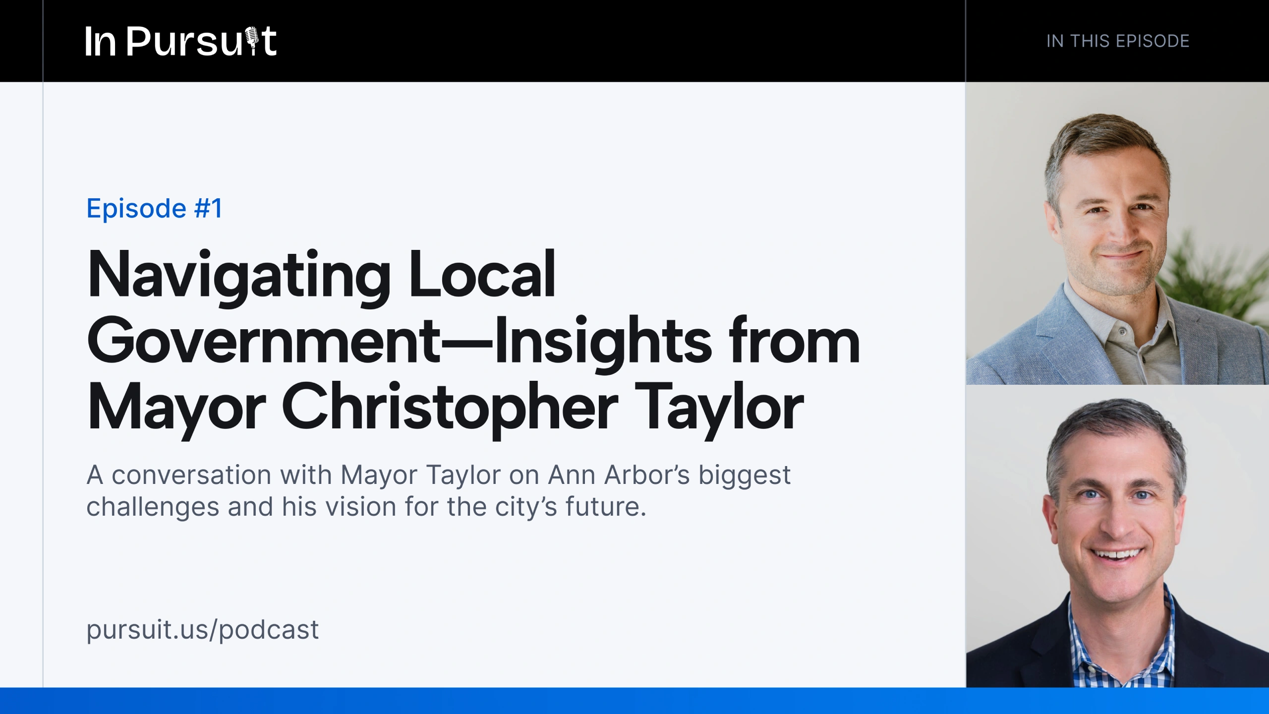 Episode 1: Navigating Local Government—Insights from Mayor Christopher Taylor