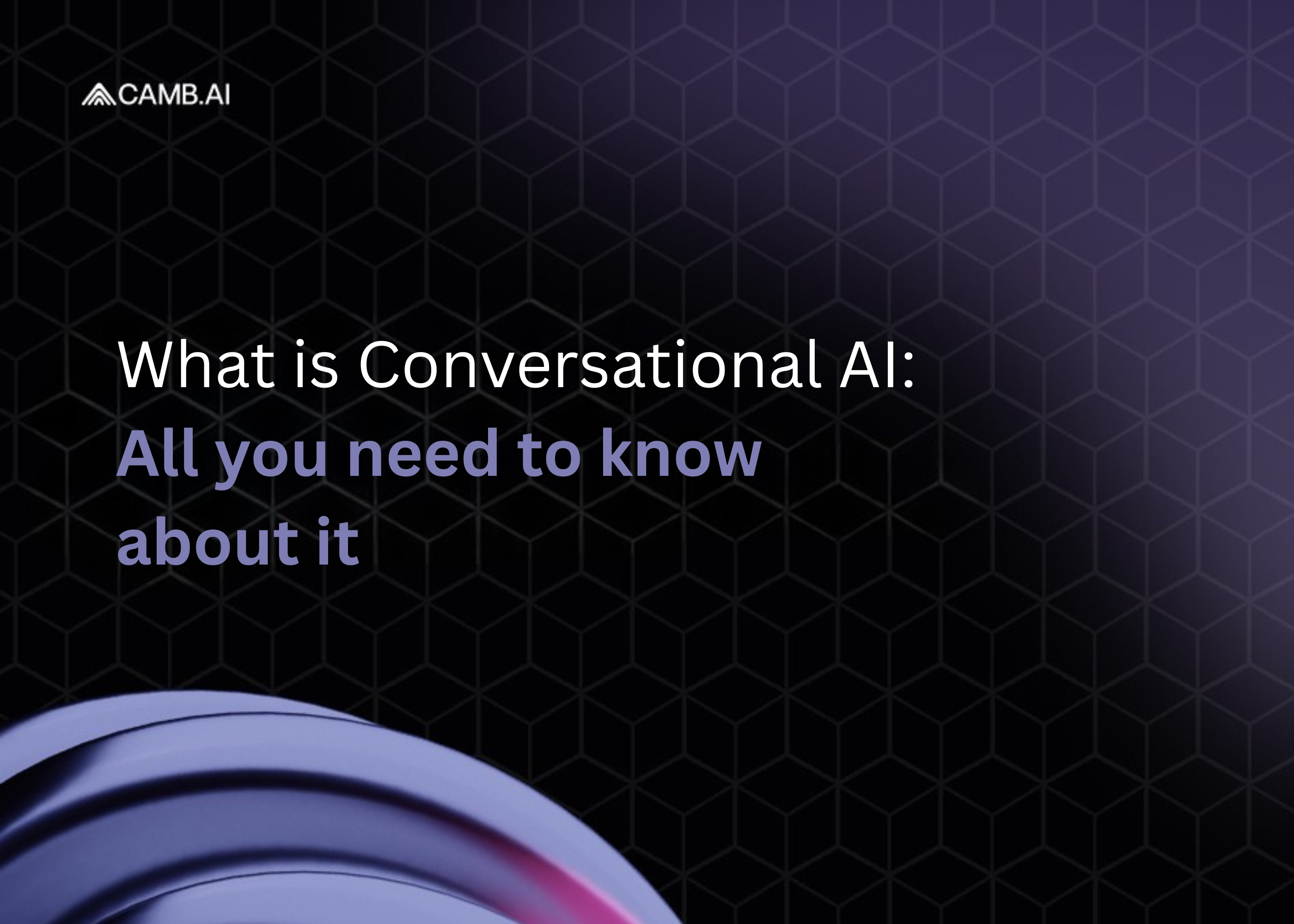  What is Conversational AI? Beginner's Guide with Examples
