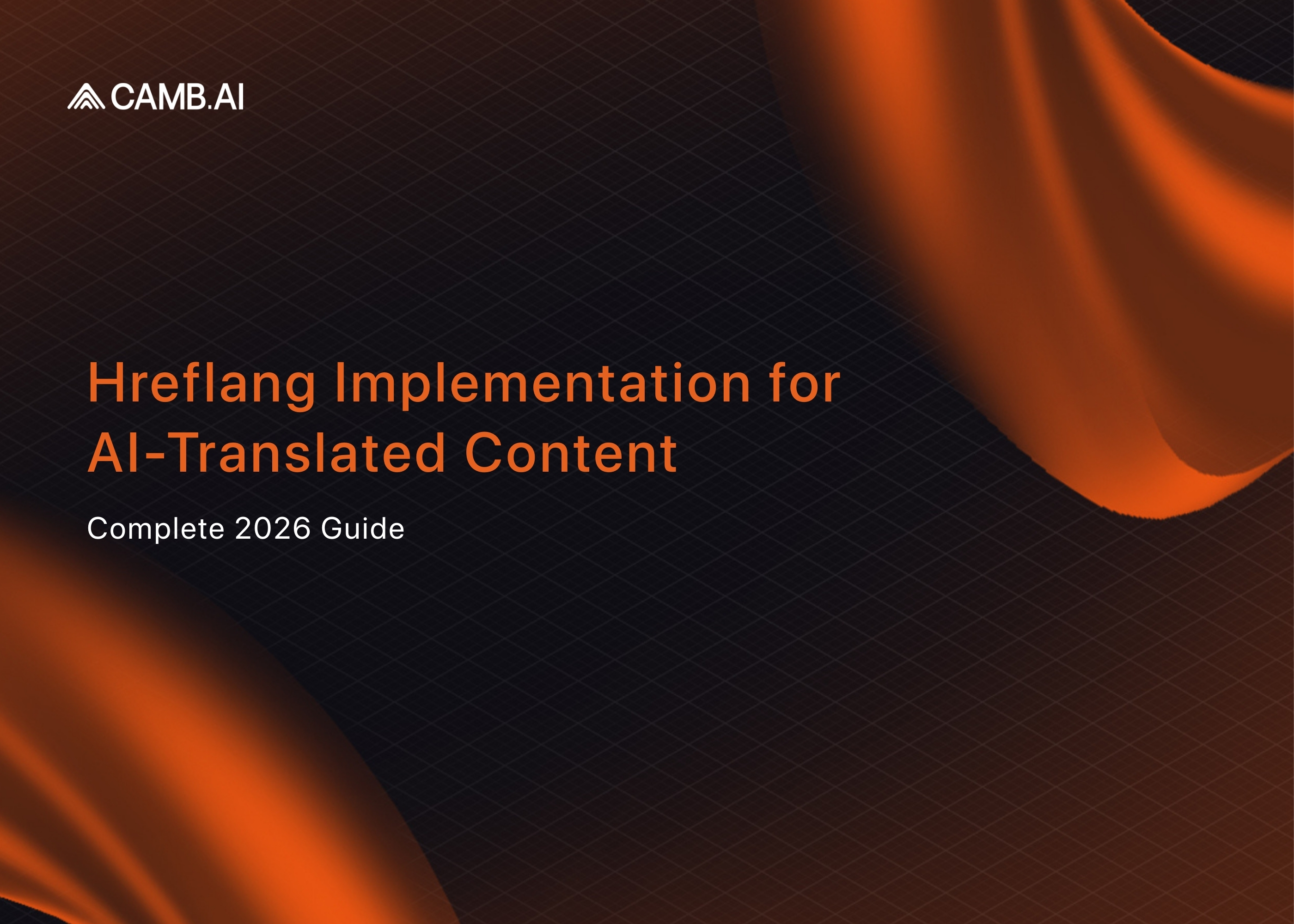 Hreflang Implementation Guide for AI-Translated Content 2026