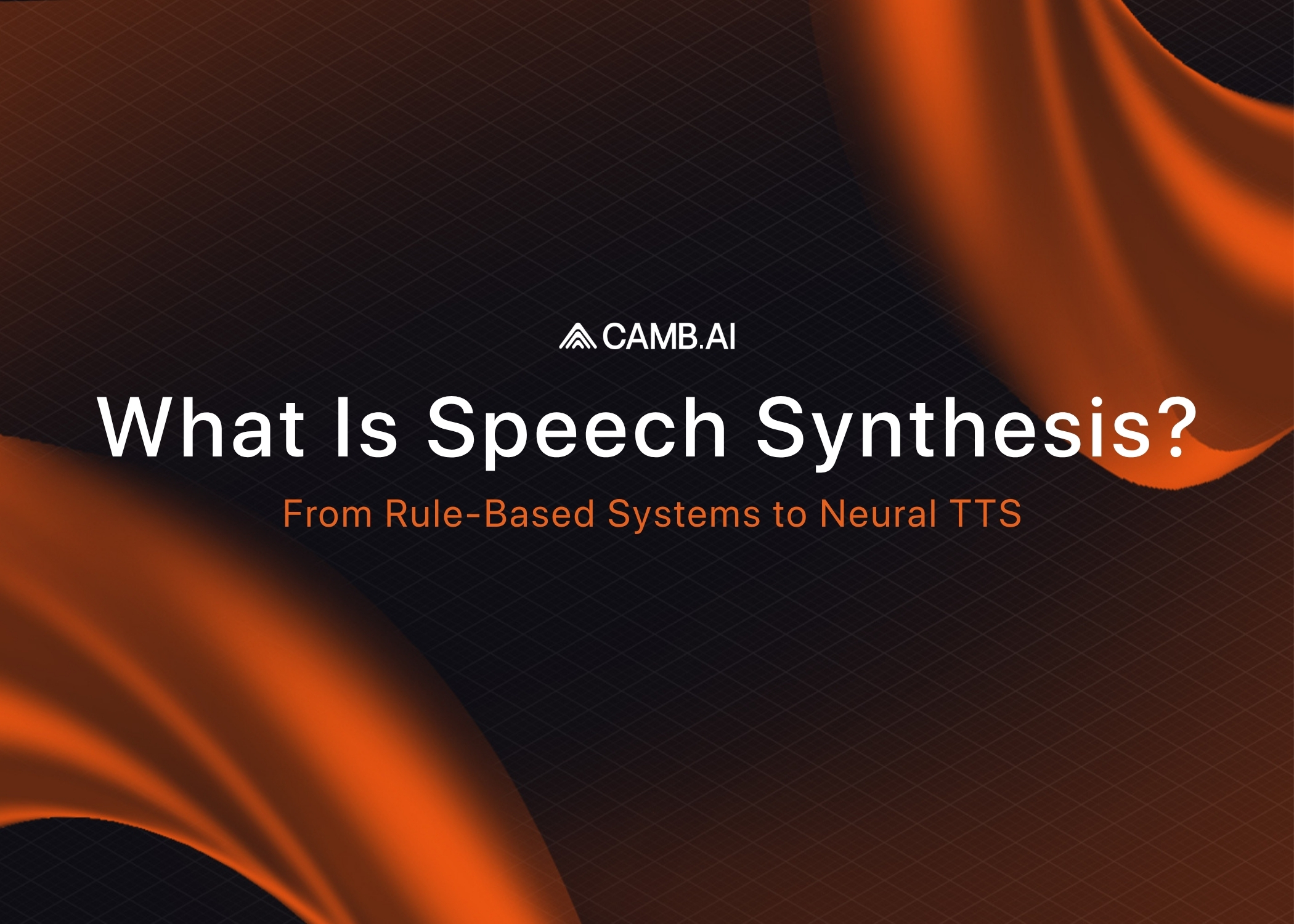  What Is Speech Synthesis? Rule-Based to Neural TTS