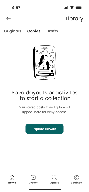 Mobile app screen showing Library Drafts tab with message to save dayouts or activities to start a collection featuring button for Explore Dayout, and bottom navigation menu.