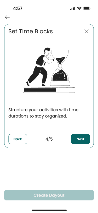 Create Dayout step 4 of 5 'Set The Time,' showing a cartoon man pushing an hourglass, and a message encouraging structuring activities with a time range.