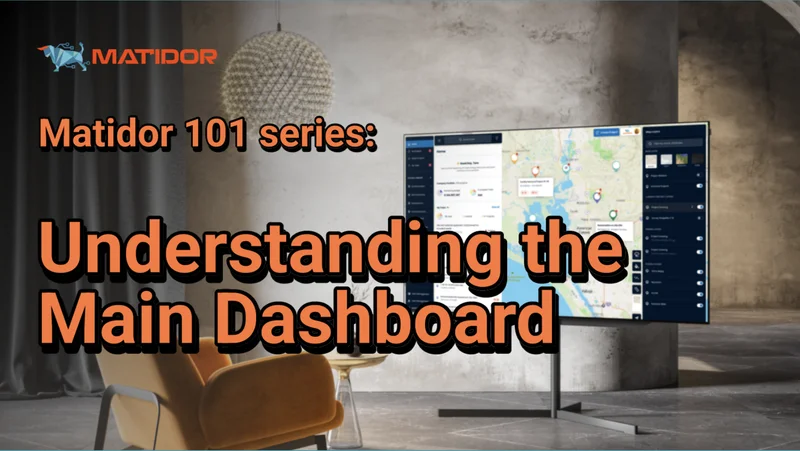 Matidor 101 tutorial thumbnail showing quick orientation guide to understanding the main dashboard in Matidor for new users