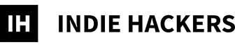 Indie Hackers logo with white IH letters in a black square followed by the text Indie Hackers.