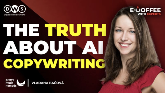 Vladana Bačová v podcastu e-coffee with experts na téma 'The Truth About AI Copywriting'.