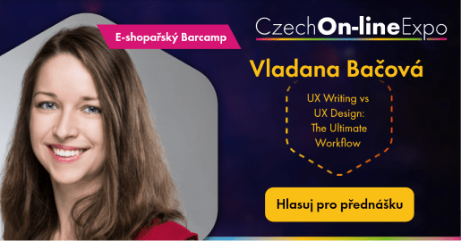 Vladana Bačová přednáší na konferenci Czech On-line Expo na téma UX Writing vs UX Design: The Ultimate Workflow
