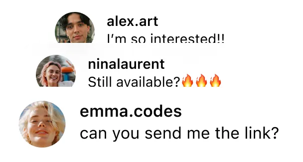 Three social media comments with user photos: interested, asking availability, and requesting a link.