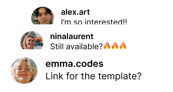Three social media comments with profile pictures: interest, availability, and request for template link.