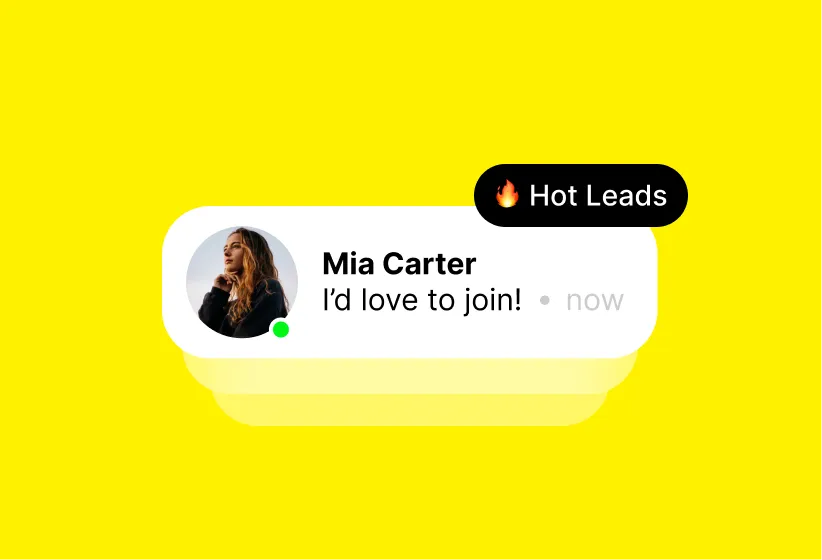 Message from Mia Carter saying 'I'd love to join!' labeled as hot lead with green online dot.