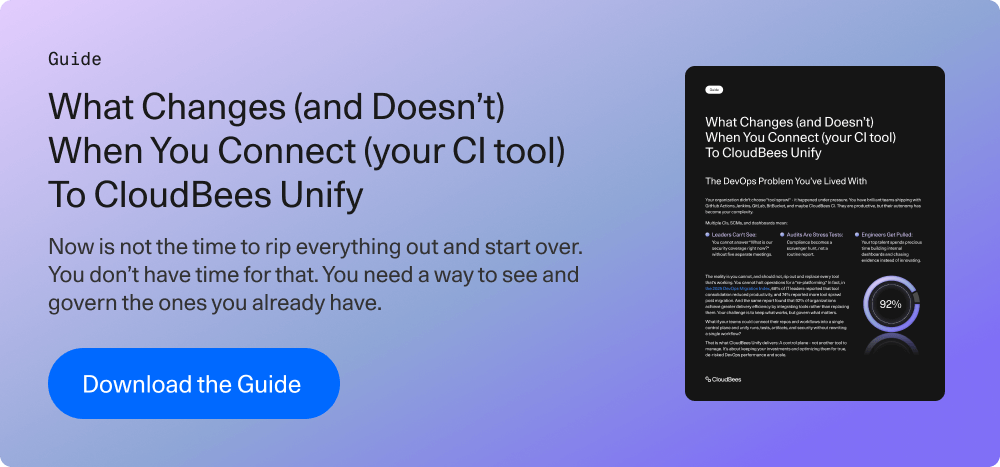 What Changes When You Connect to CloudBees Unify