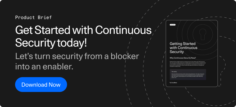 Get Started with Continuous Security today!