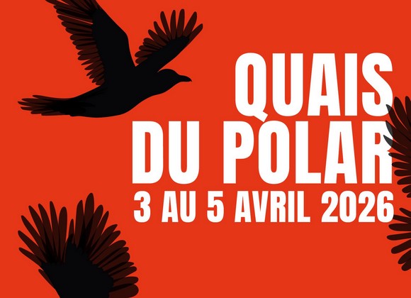 Plakat des Festivals Quais du Polar in Lyon, das dem Noir-Roman und dem Kriminalroman gewidmet ist.