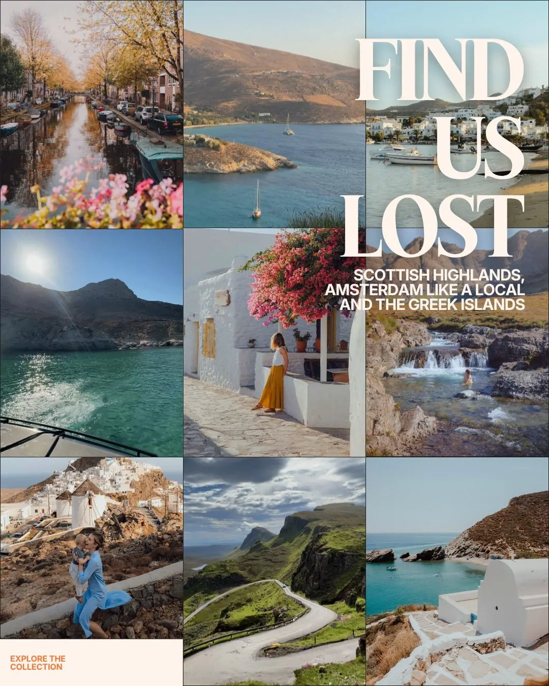 Find Us Lost: the Scottish Highlands, Amsterdam like a local and the Greek islands