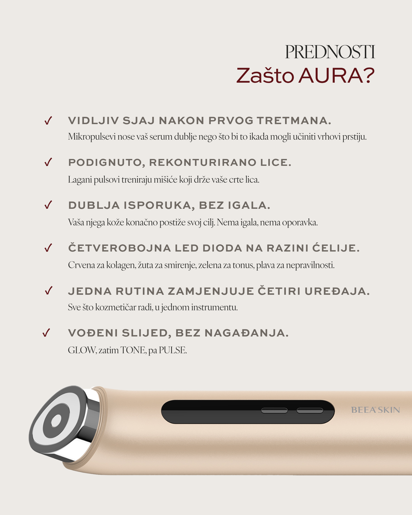Prednosti Aura Uređaja: BEEA SKIN AURA 4-u-1 LED uređaj za lice – vidljiv sjaj, lifting bez igala, 4-bojna LED tehnologija na staničnoj razini, zamjenjuje 4 uređaja u jednoj rutini