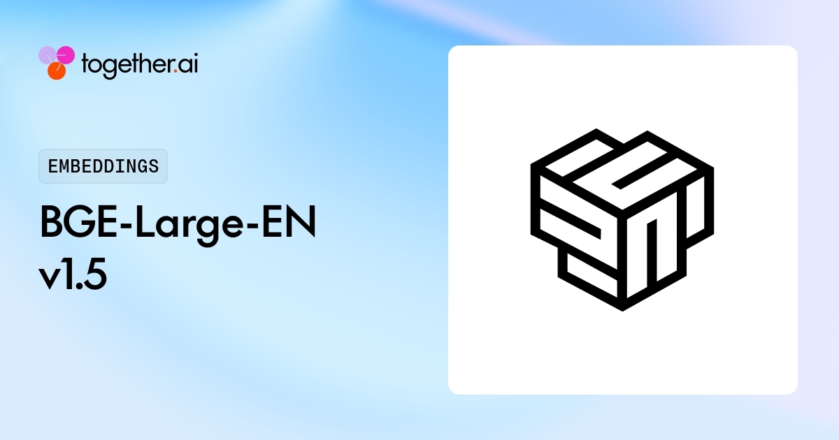 BGE-Large-EN v1.5 API | Together AI