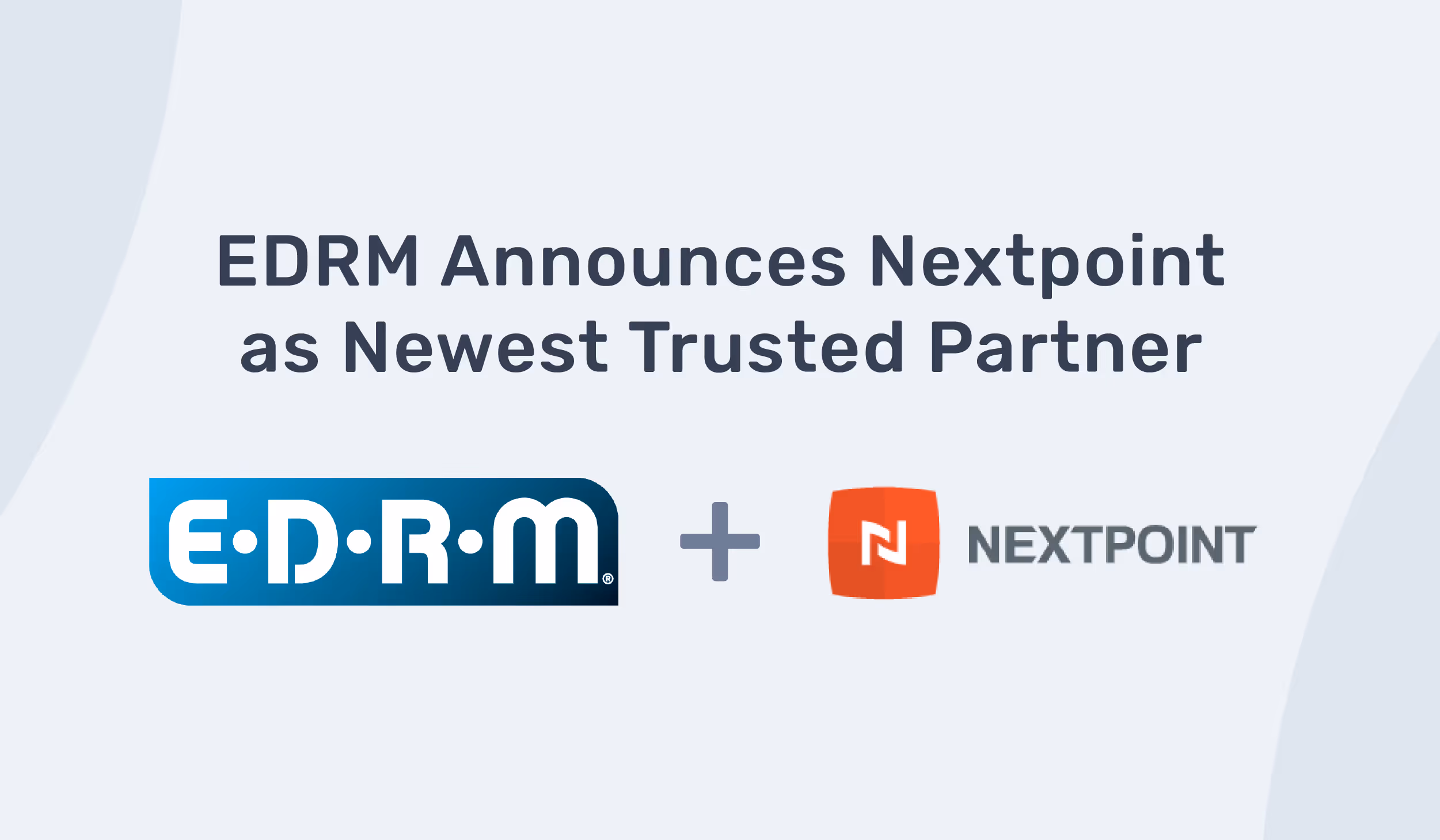 edrm announces nextpoint as newest trusted partner