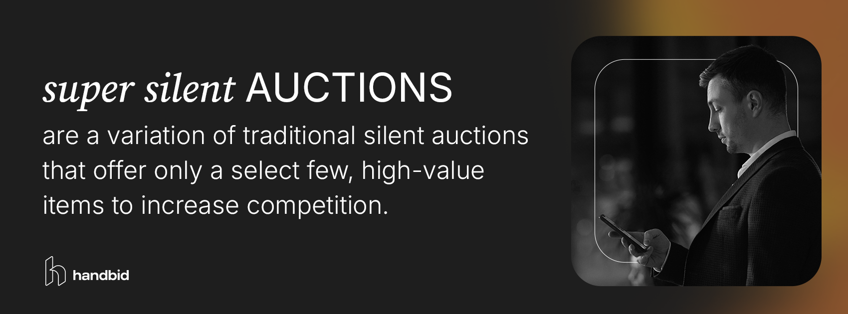 Super silent auctions are a variation of traditional silent auctions that offer only a select few, high-value items to increase competition.