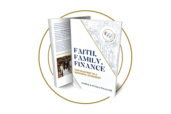 Faith, family, finance - a book by Williams Financial Group 