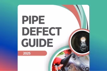 Pipe Defect Guide 2025