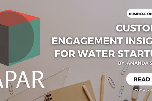 Text: Customer Engagement Insights for Water Startups