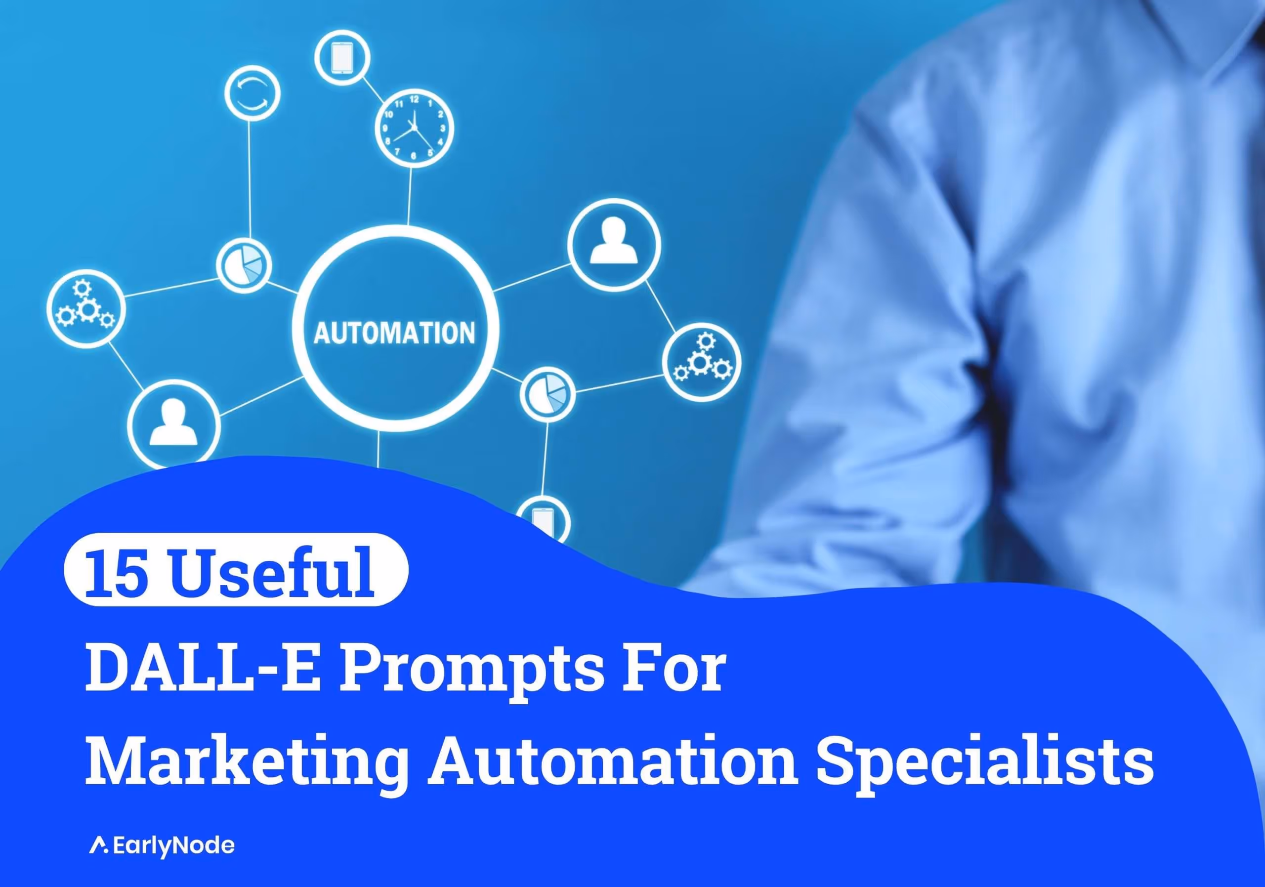 15+ Helpful DALL-E Prompts for Marketing Automation Specialists