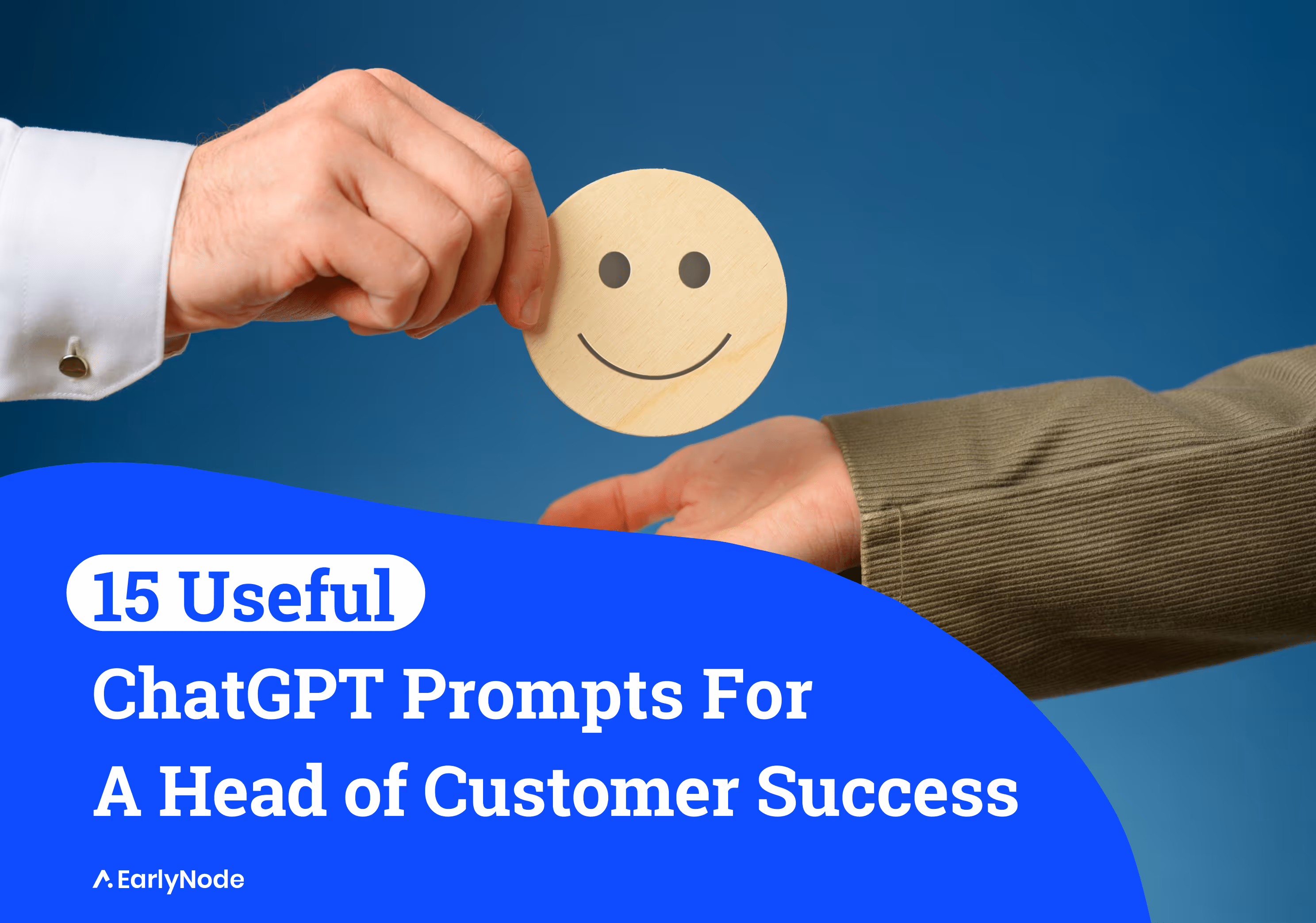 15 ChatGPT Prompts For Head of Customer Success
