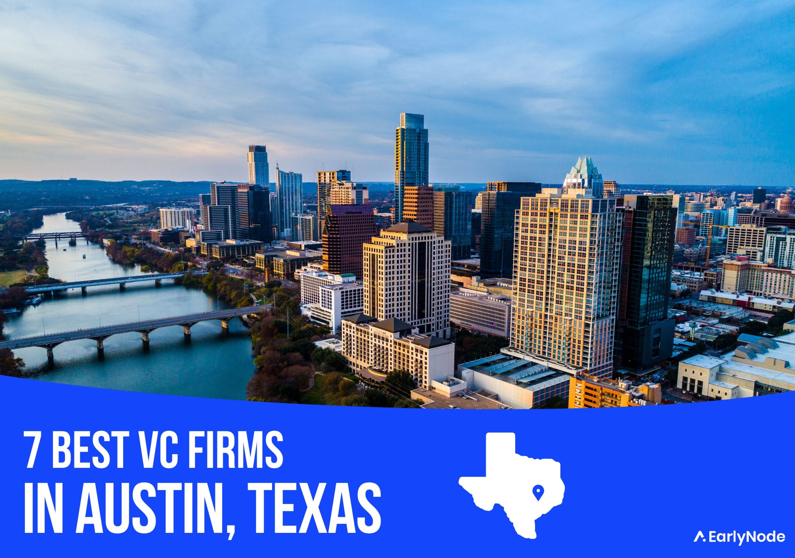 7 Best VC Firms in Austin, Texas