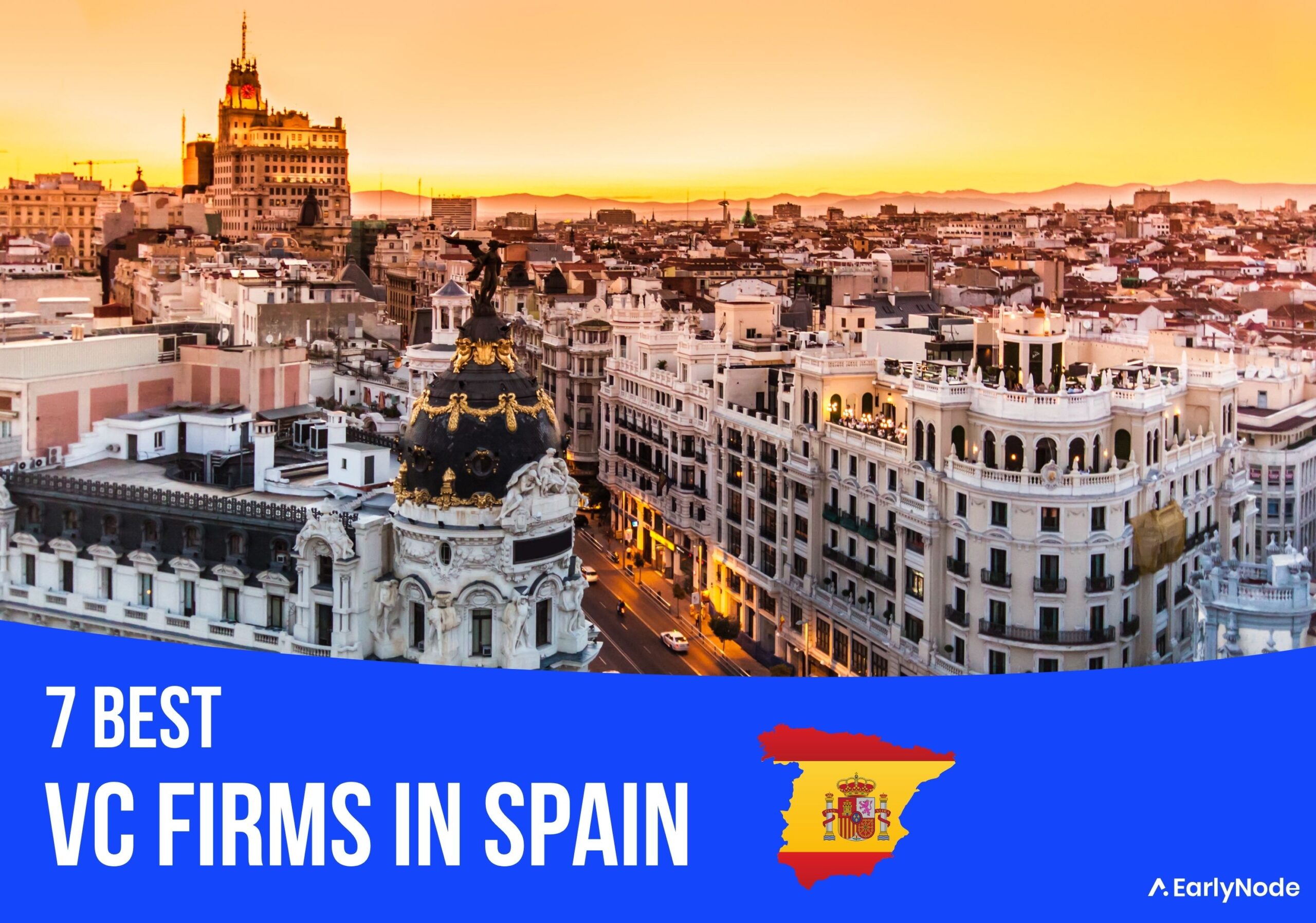 7 Best Venture Capital (VC) Firms in Spain