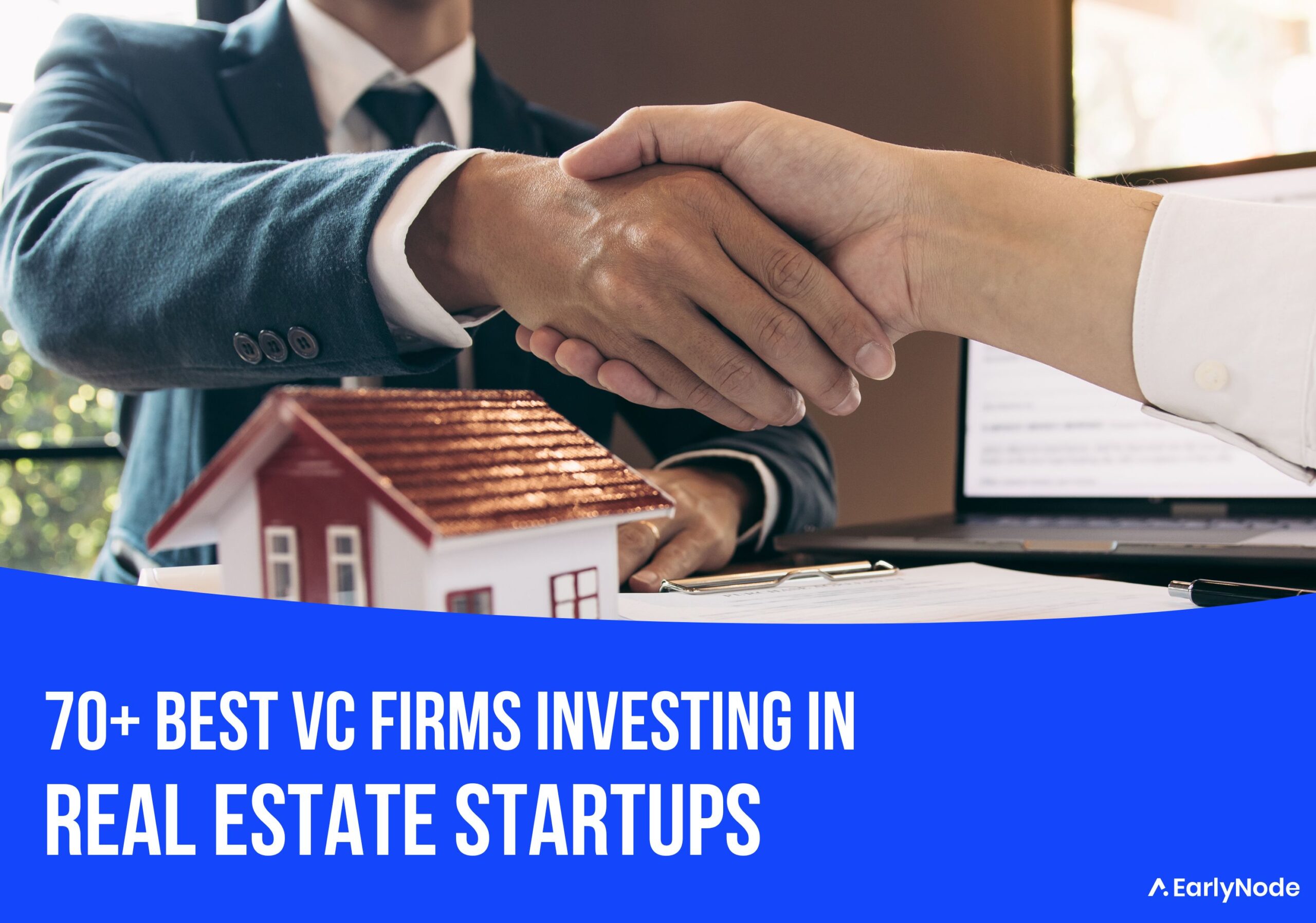 70+ Best Venture Capital (VC) Firms Investing In Real Estate Startups