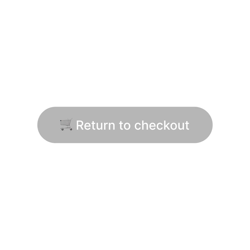 Gray button with shopping cart icon and text 'Return to checkout'.