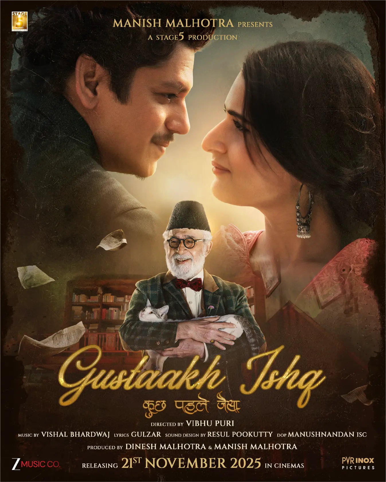 Official theatrical poster for the film Gustaakh Ishq: Kuch Pehle Jaisa, starring Vijay Varma, Fatima Sana Shaikh, and Naseeruddin Shah; produced by Manish Malhotra and directed by Vibhu Puri.