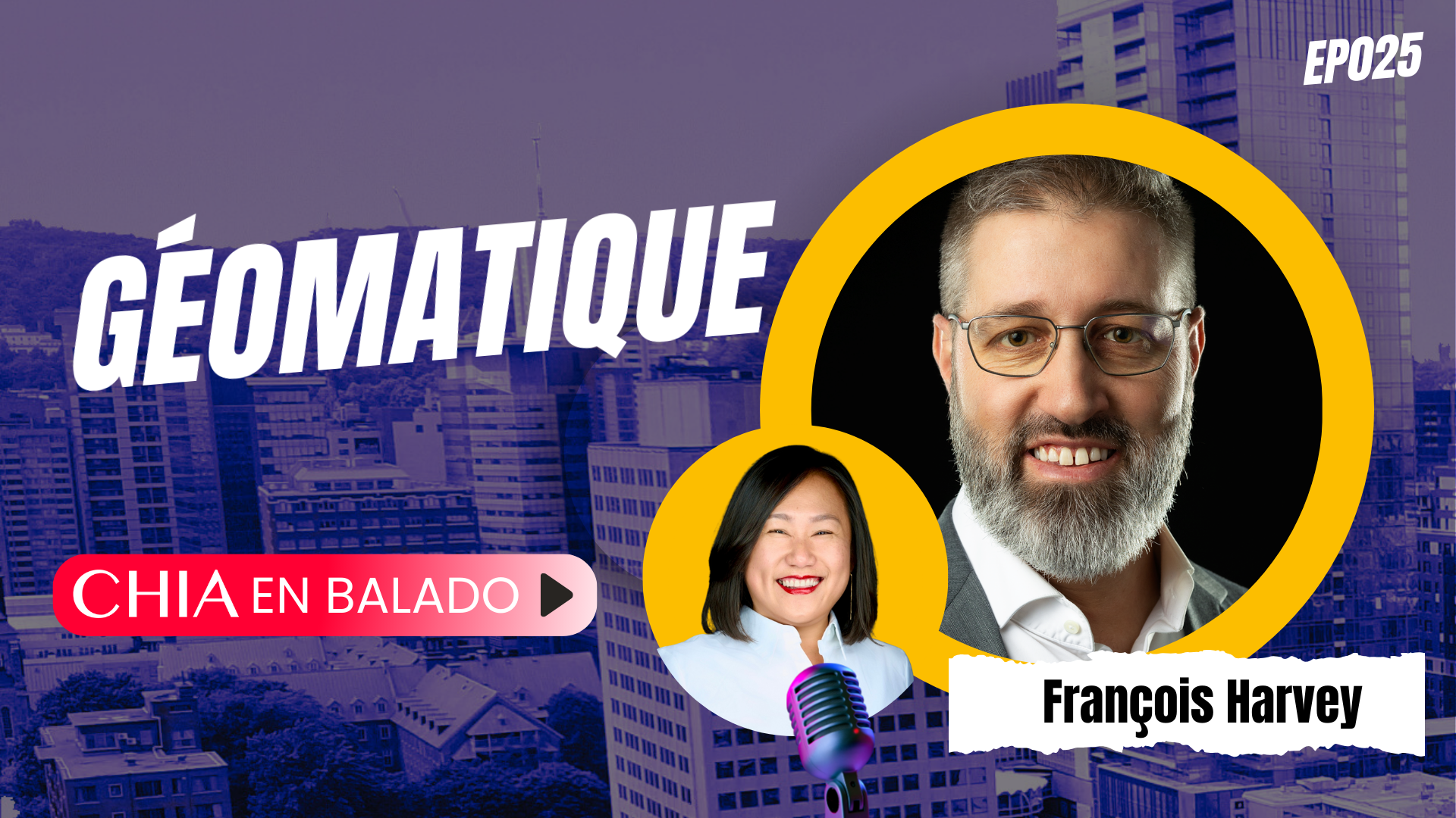 EP025 François Harvey Land Surveyor | CHIA Podcast
