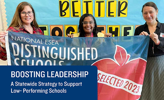 Boosting leadership - a statewide strategy to support low-performing schools