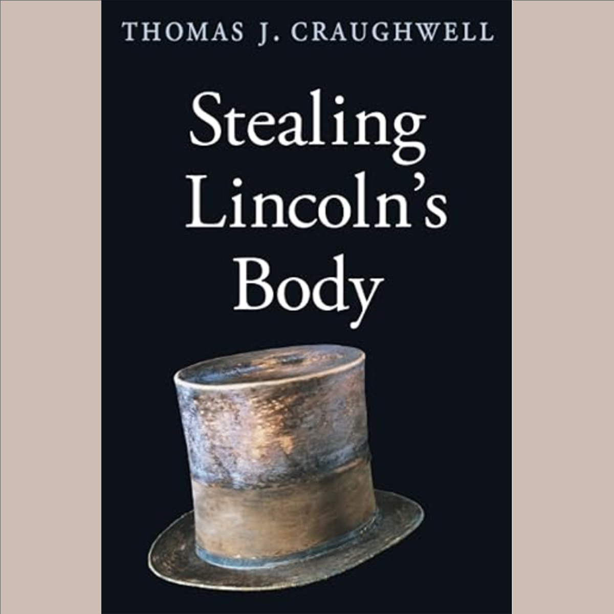 Cover of the book Stealing Lincoln's Body