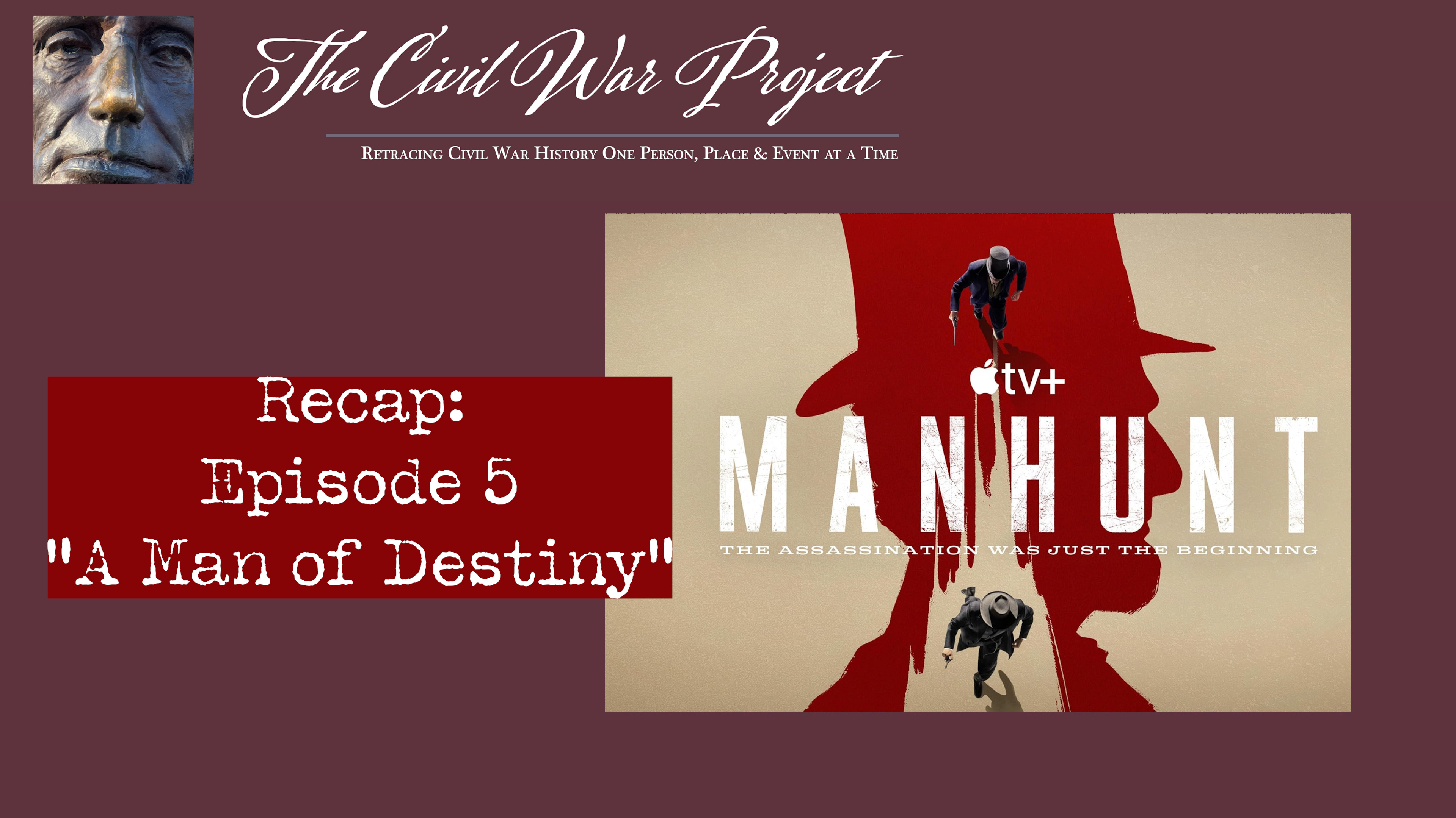 Title card for Manhunt Episode 5, part one recap