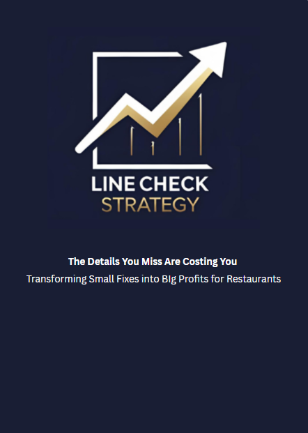Logo with upward trending arrow graph and text 'LINE CHECK STRATEGY' above slogan about transforming small fixes into big profits for restaurants.