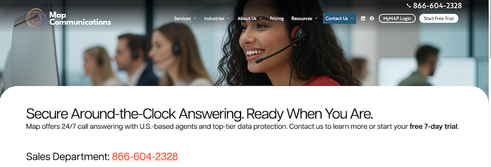MAP Communications medical answering service home page. Text says"Secure Around-The-Clock Answering. Ready When You Are: Map offers 24/7 call answering with U.S.-based agents and top-tier data protection. Sales department: 866-604-2328"