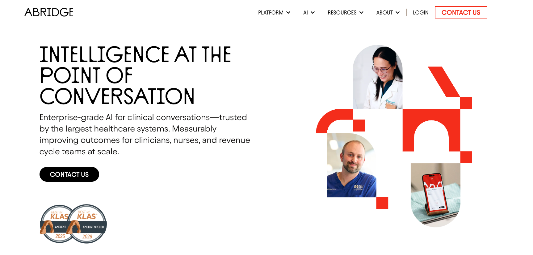 Abridge homepage highlighting its AI platform for clinical conversations. The page emphasizes enterprise-grade AI that supports clinicians, nurses, and revenue cycle teams, alongside imagery of healthcare professionals and a mobile app interface. A prominent call-to-action invites visitors to contact the company.
